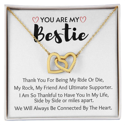 You Are My Bestie | Thank You For Being My Ride Or Die -Interlocking Hearts Necklace